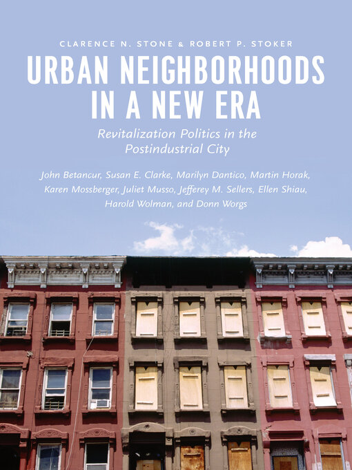 Title details for Urban Neighborhoods in a New Era by Clarence N. Stone - Wait list
